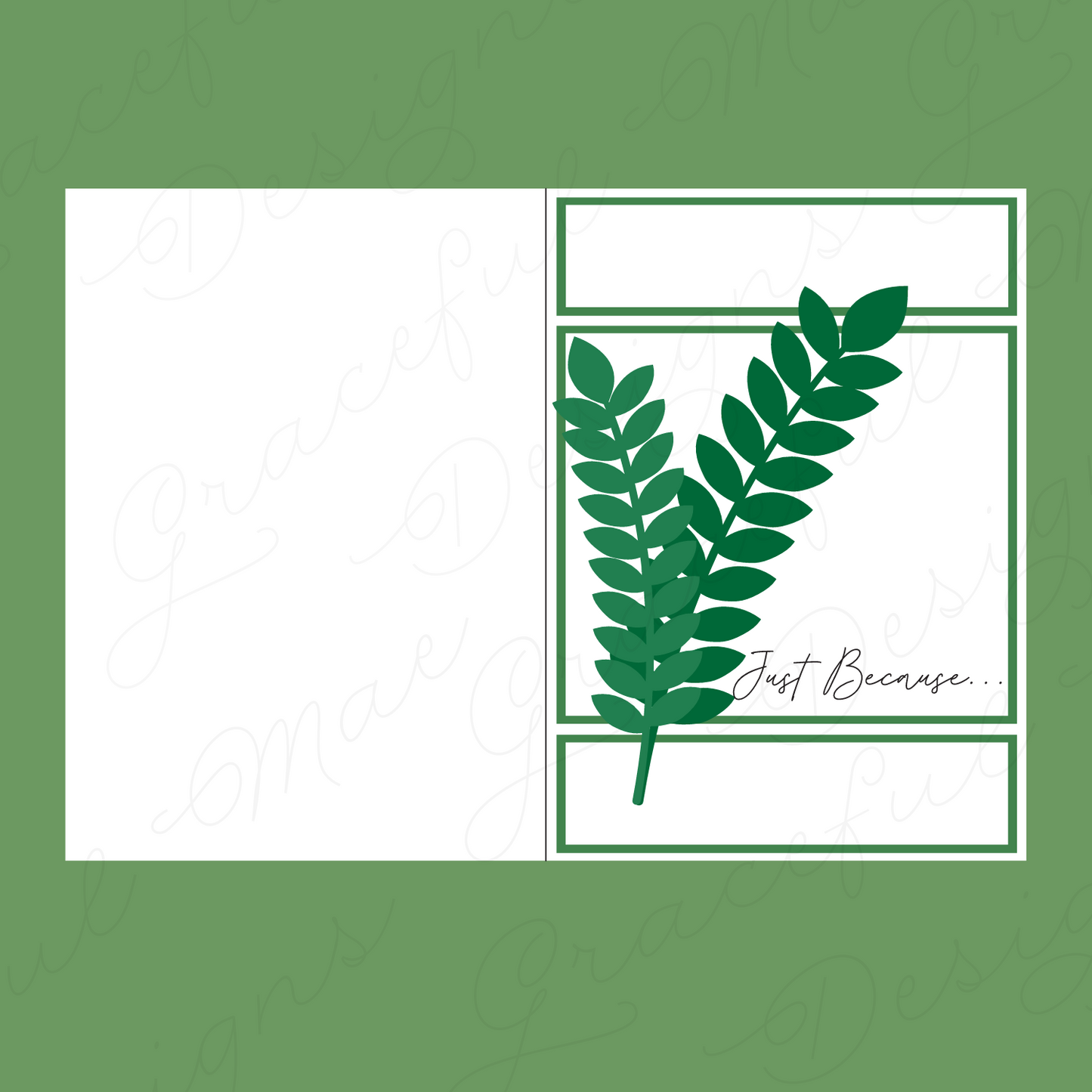 Just Because Layered Card With Leaves